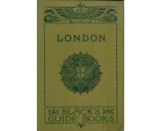 Black's - Guide to London and its environs
