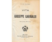 Vita di Giuseppe Garibaldi, 3 voll. in 1 tomo