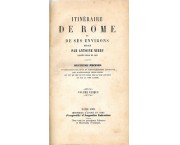 Itinéraire de Rome et de ses environs rédigé par A. Nibby d'apres celui de Vasi, volume unique