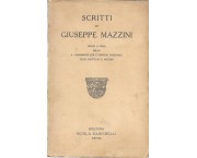 Scritti di Giuseppe Mazzini scelti a cura della Commissione per l'edizione nazionale degli scritti d ...