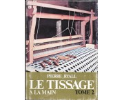 Le tissage a la main, tome 2