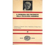 Il problema dell'inconscio nella psicologia moderna