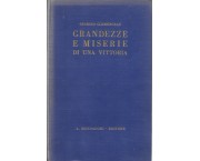 Grandezze e miserie di una vittoria