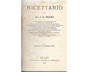 Ricettario - Appendice Prima, Seconda, Terza ed ultima al Ricettario 1875